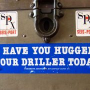 Have Your Hugged Your Driller Today?